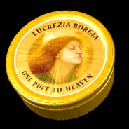 Lucrezia Borgia tobacco
